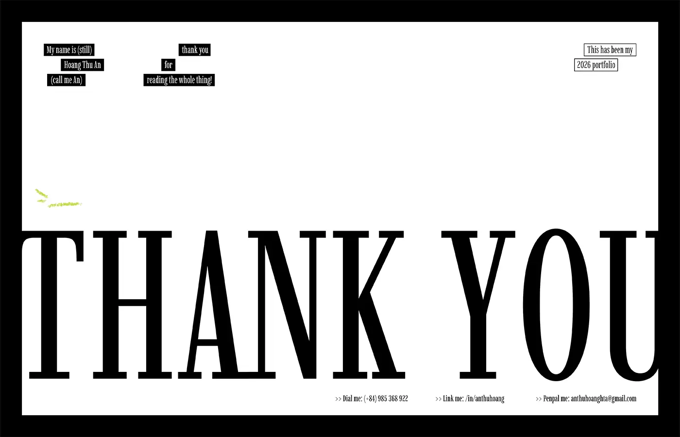 Closing portfolio page with oversized THANK YOU lettering and small contact labels.